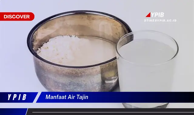 manfaat air tajin manfaat air tajin