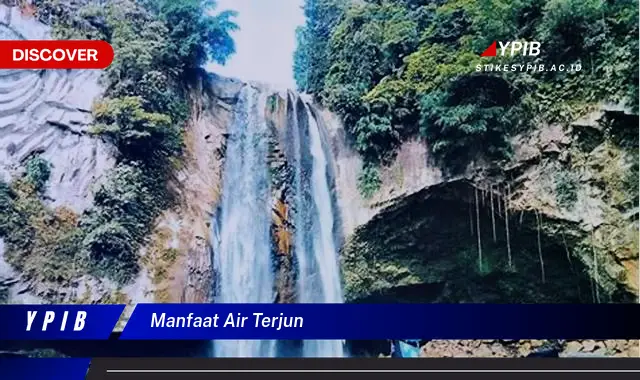 manfaat air terjun