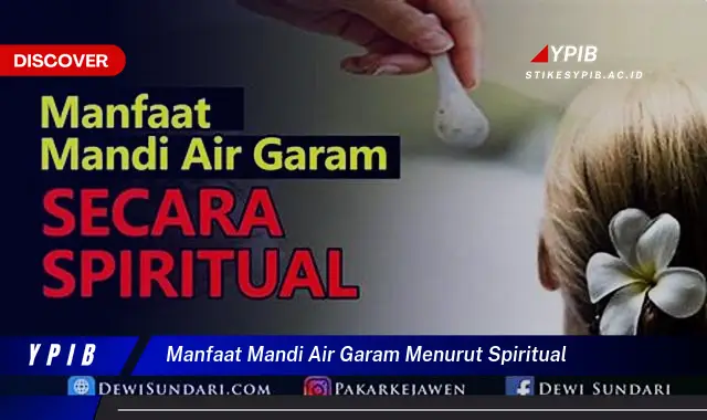 manfaat mandi air garam menurut spiritual