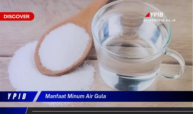 manfaat minum air gula