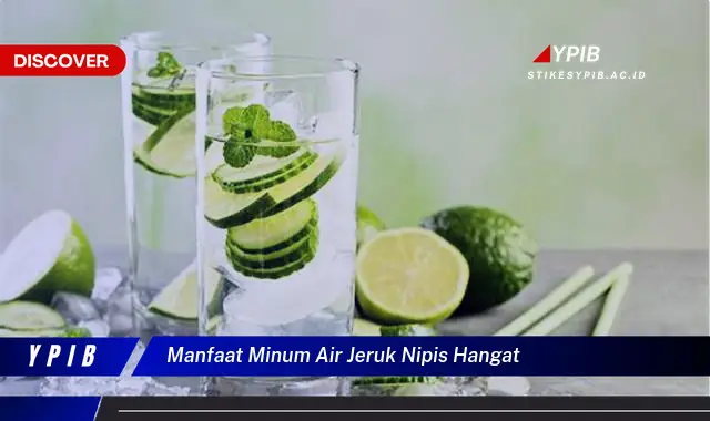 manfaat minum air jeruk nipis hangat