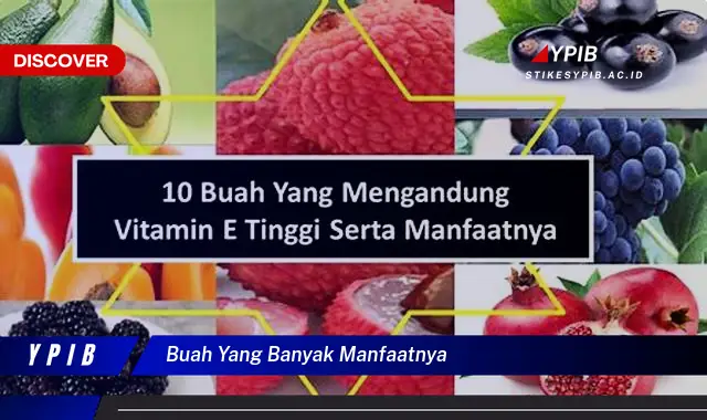 buah yang banyak manfaatnya