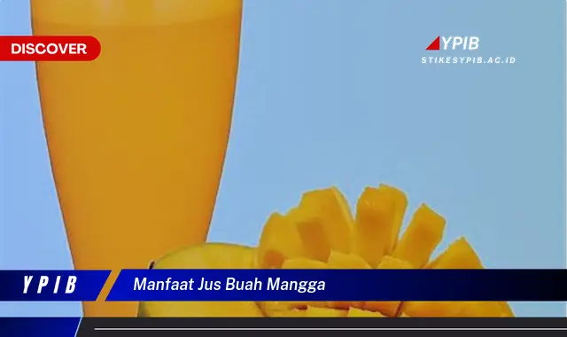 manfaat jus buah mangga