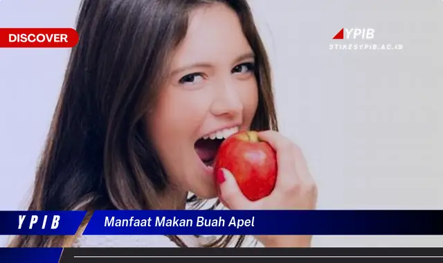 manfaat makan buah apel