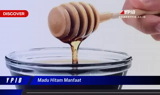 madu hitam manfaat