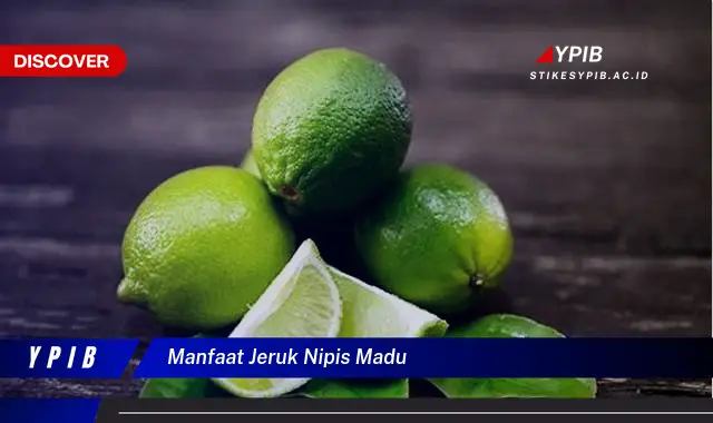 manfaat jeruk nipis madu