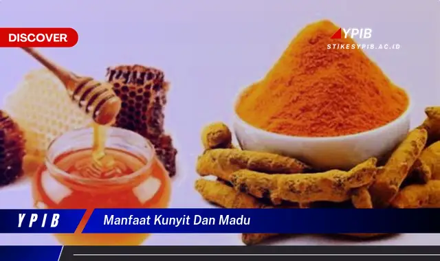 manfaat kunyit dan madu