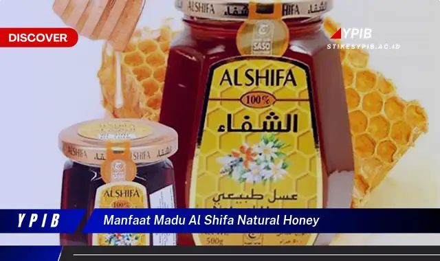 manfaat madu al shifa natural honey