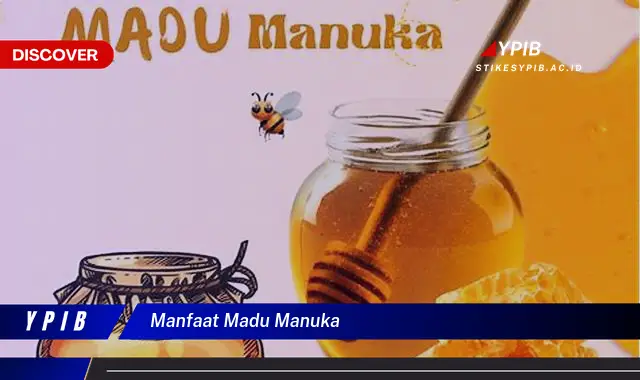 manfaat madu manuka