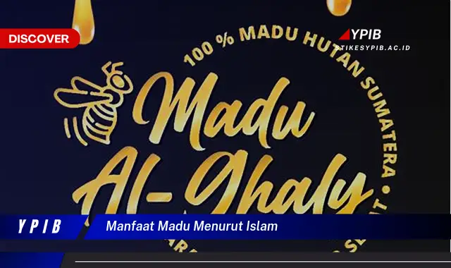 manfaat madu menurut islam