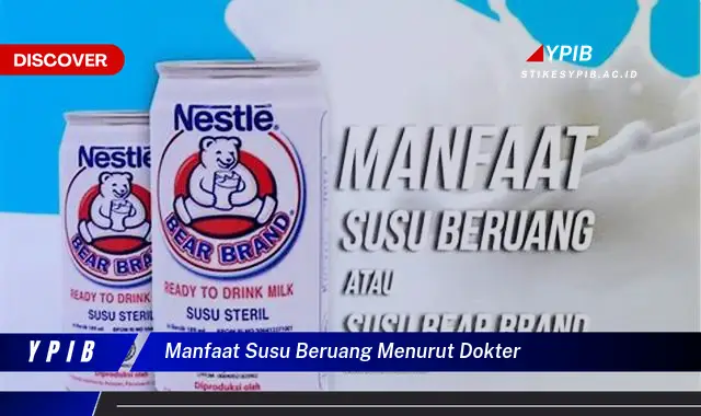 Temukan 10 Manfaat Susu Beruang Menurut Dokter