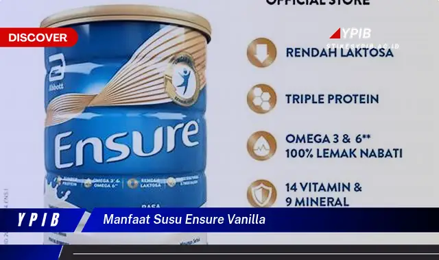 manfaat susu ensure vanilla