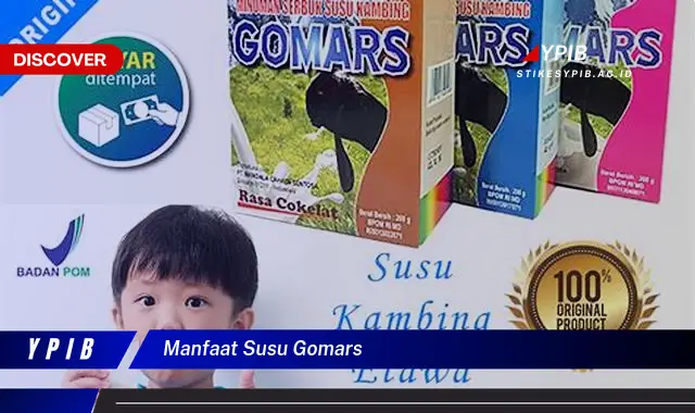 manfaat susu gomars