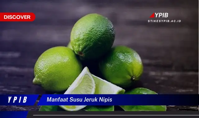 manfaat susu jeruk nipis