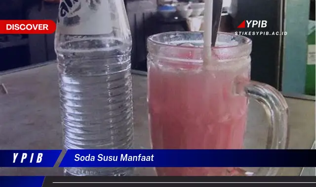 soda susu manfaat