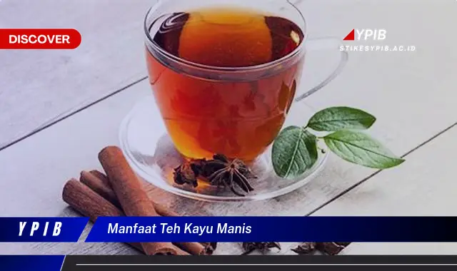 manfaat teh kayu manis