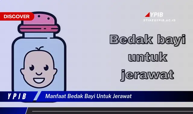 manfaat bedak bayi untuk jerawat