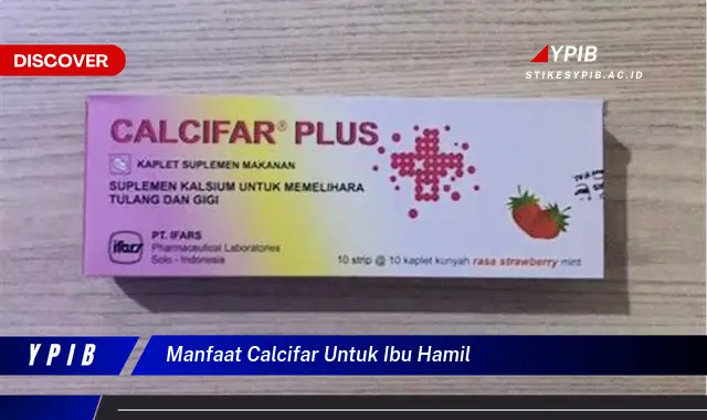 manfaat calcifar untuk ibu hamil