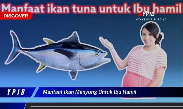 manfaat ikan manyung untuk ibu hamil