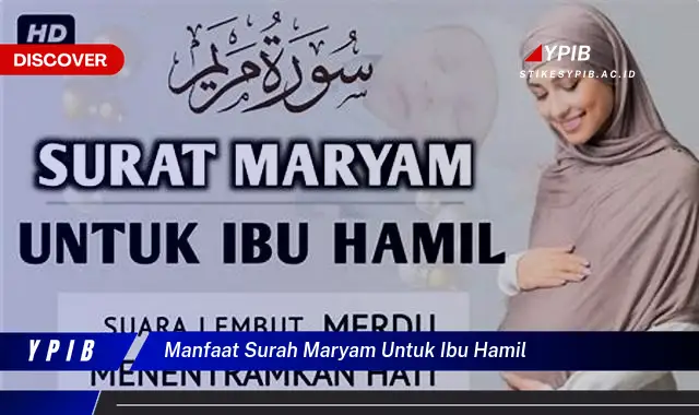 manfaat surah maryam untuk ibu hamil