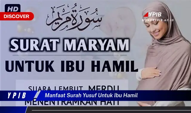 manfaat surah yusuf untuk ibu hamil