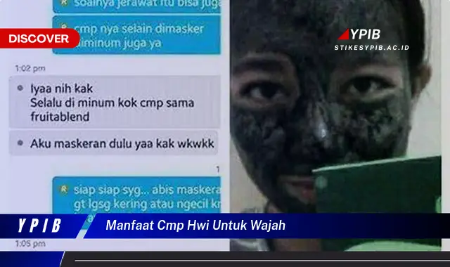 manfaat cmp hwi untuk wajah