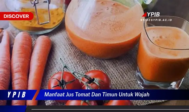 manfaat jus tomat dan timun untuk wajah manfaat jus tomat dan timun untuk wajah
